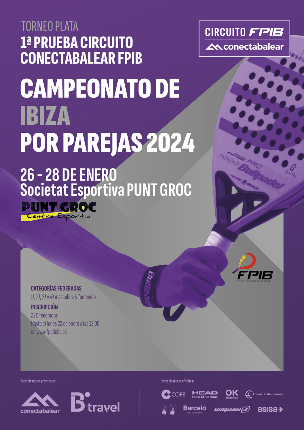 Cartel Ibiza 1ª PRUEBA CIRCUITO CONECTABALEAR FPIB - (PLATA) y CTO. DE IBIZA PAREJAS ABSOLUTO 2024